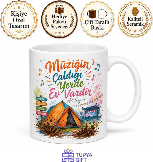 Festival Çadırında Uyananlara Müzik Festivali Çamur ve Eğlence Kupa Bardak Hediye