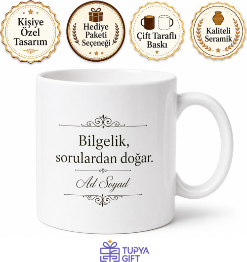 İsme Özel Felsefi Söz Yazılı Kupa Bardak Özel Tasarım Porselen Hediye
