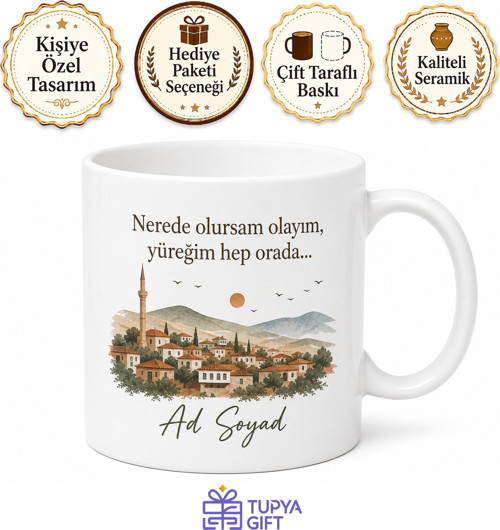 Kişiye Özel Memleket Özlemi Mesajlı Kupa Bardak İsimli Hediye