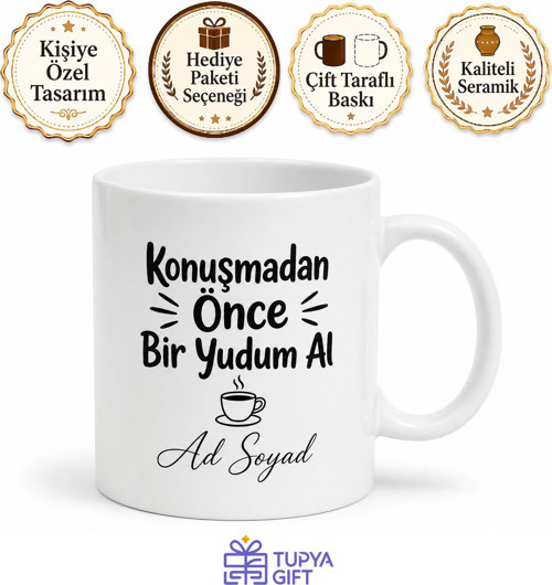 Sabahları Sesi Çıkmayanlara Konuşmadan Önce Bir Yudum Al Kupa Bardak Hediye