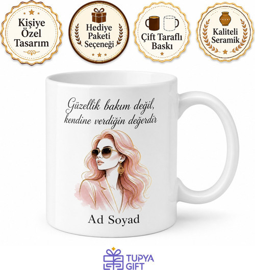 Makyajsız Bakkala Bile Gitmeyen Bakımlı Kadın Kupa Bardak Hediye