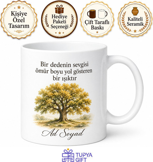 Dede Hediyesi Saygı Temalı Baskılı Porselen Kupa Bardak Özel Tasarım Hediye
