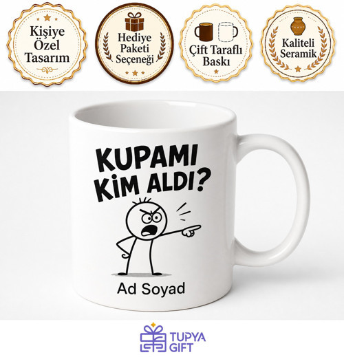 İsme Özel Kupamı Kim Aldı Yazılı Komik Ofis Kupa Bardak Hediye