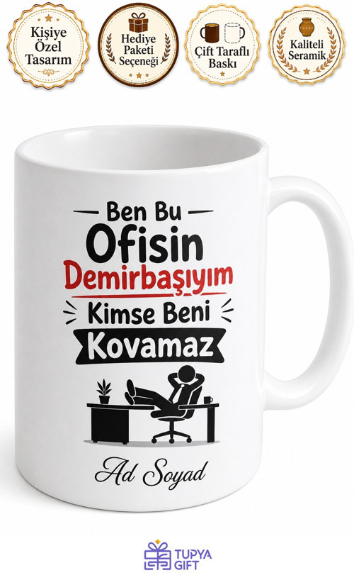 Ben Bu Ofisin Demirbaşıyım Kimse Beni Kovamaz Özgüven Çalışan Kupa Bardak Hediye