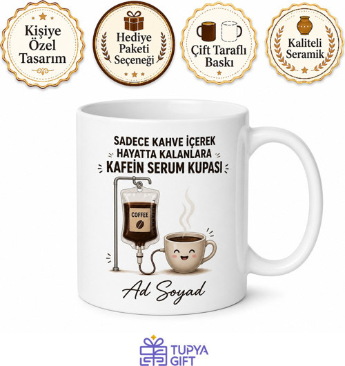 Kafein Serum Kupası Kahve İçerek Hayatta Kalanlar İçin Hediye Kupa Bardak
