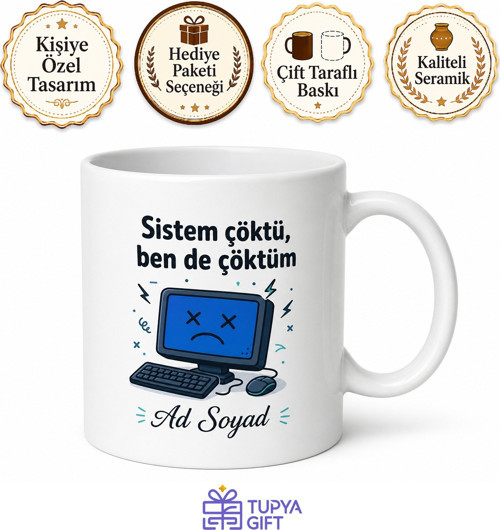 Sistem Çöktü Diyerek Dinlenen Bilgi İşlem Uzmanı Çay Kupası Hediye Bardak