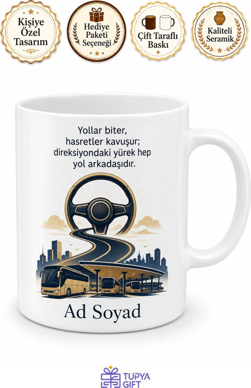 Dünya Otobüs Terminali Günü Şoförlere Özel Tasarım Hediye Kupa Bardak