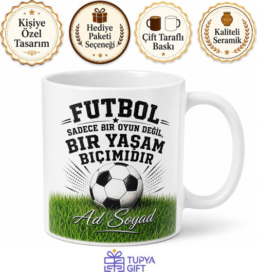 Futbol Fanatiği Yazılı Baskılı Kupa Bardak Özel Tasarım Hediye