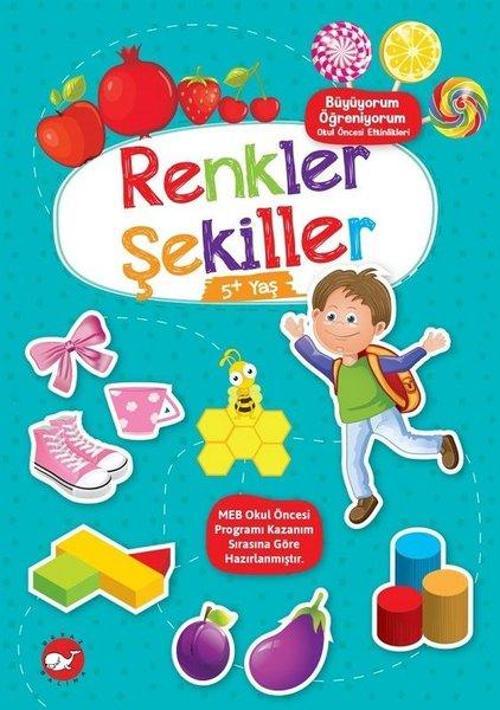 Renkler Şekiller - Büyüyorum Öğreniyorum - Okul Öncesi Etkinlikleri