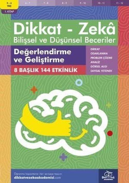 Dikkat Zeka - Bilişsel ve Düşünsel Beceriler 5-6 Yaş Değerlendirme ve Geliştirme