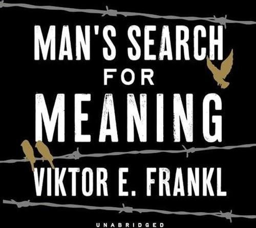 Man's Search For Meaning 