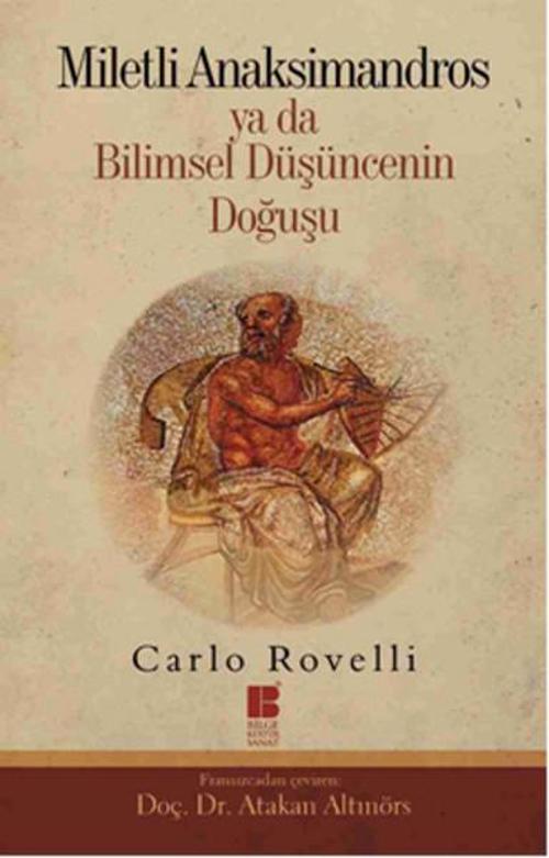 Miletli Anaksimandros Ya Da Bilimsel Düşüncenin Doğuşu