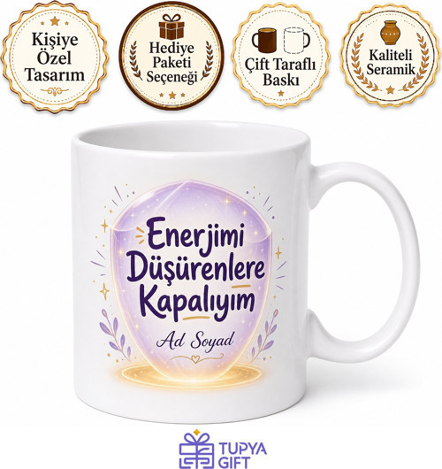 Enerjimi Düşürenlere Kapalıyım Esprili Aura Koruma Kupası Hediye Bardak