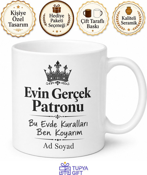 Evin Gerçek Patronu Eşime Otorite Temalı Esprili Kupa Bardak Hediye