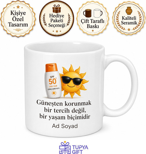 Güneş Kremi Sürmeden Sokağa Çıkmayan Cilt Dostu Kupası Hediye Kupa Bardak