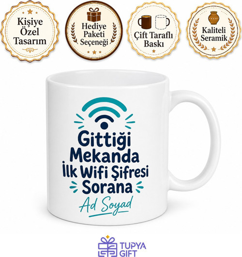 Gittiği Mekanda İlk Wifi Şifresi Soran İnternet Aşıkları Kupa Bardak Hediye