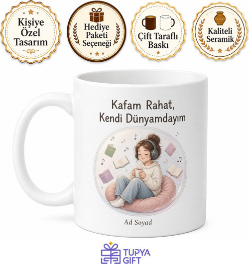 Kendi Dünyasında Yaşayanlara Kafam Rahat İçe Dönük İnsan Kupa Bardak Hediye