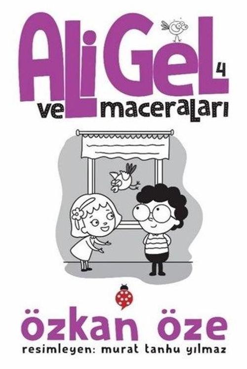 Ali Gel ve Maceraları - 4