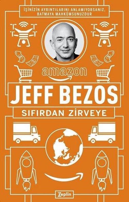 Jeff Bezos: Sıfırdan Zirveye