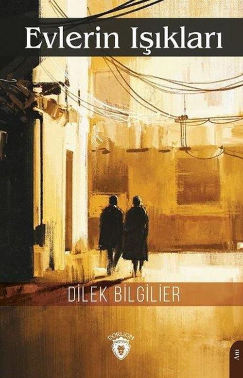 Dorlion Yayınevi Evlerin Işıkları