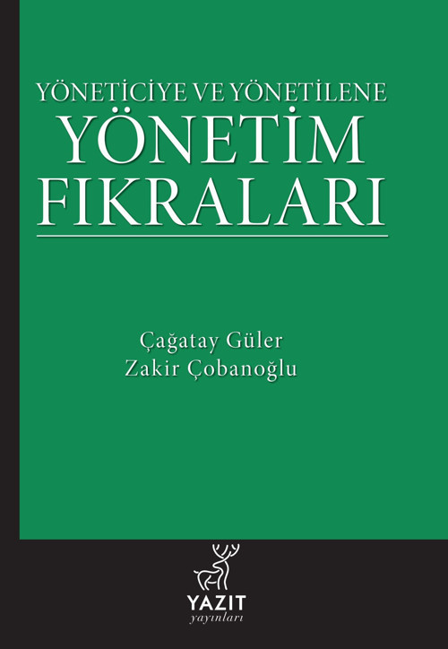 Palme Yayınevi Yöneticiye ve Yönetilene Yönetim Fikralari