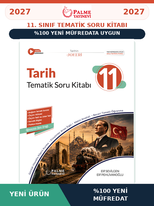 11.Sınıf 2027 TARİH %100 Yeni Müfredat Tematik Soru Bankası (Yeni Ürün)