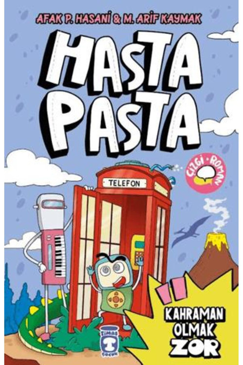 Hasta Pasta Kahraman Olmak Zor