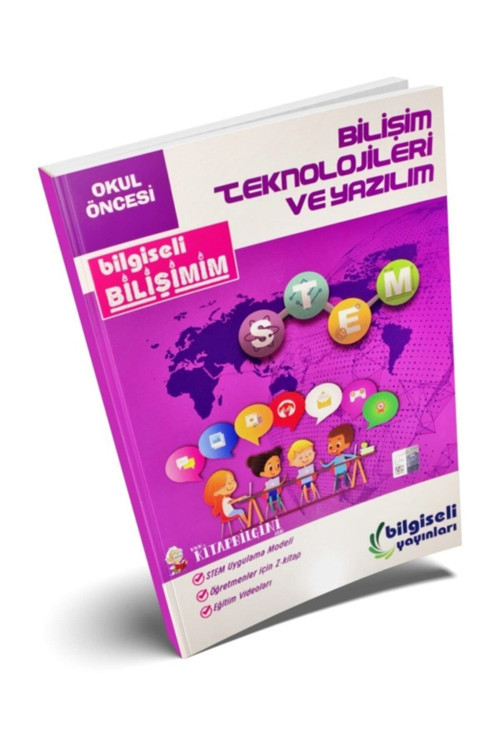 Bilgiseli Okul Öncesi Bilişim Teknolojileri Ve Yazılım Kitabı