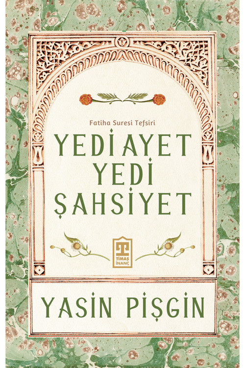 Yedi Ayet Yedi Şahsiyet Kitabı Güncel Yasin Pişgin Din Kitapları