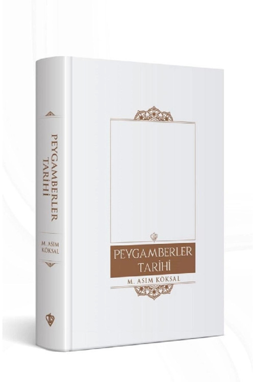 Peygamberler Tarihi (2 Cilt Birarada) (1.Hm)