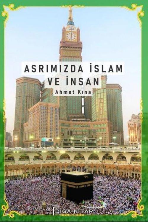Asrımızda İslam ve İnsan