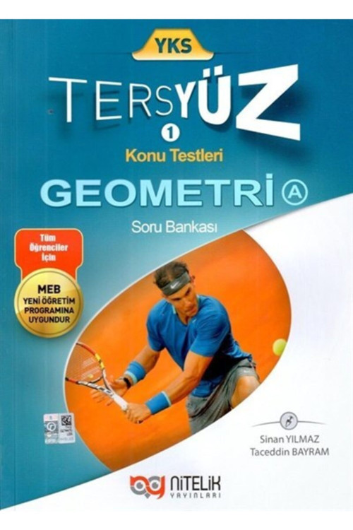 Nitelik Yks Geometri A Tersyüz Soru Kitabı / Sinan Yılmaz / Nitelik Yayınları / 9786058142930