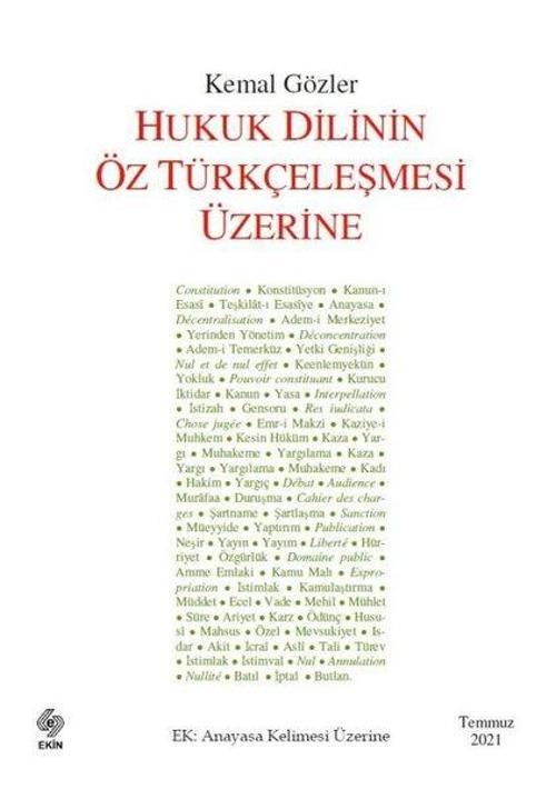 Hukuk Dilinin Öz Türkçeleşmesi Üzerine