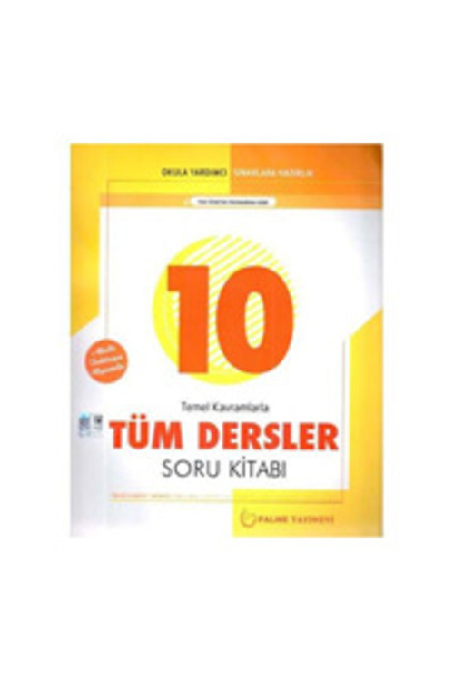 10. Sınıf Tüm Dersler Soru Bankası 9786052822197