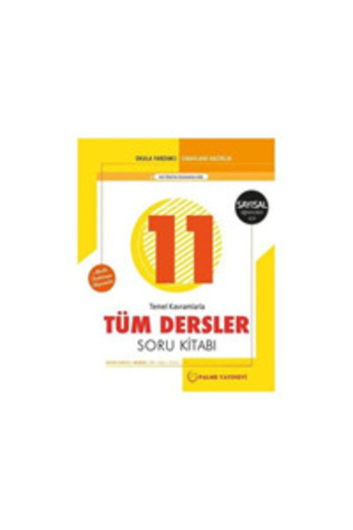 11. Sınıf Tüm Dersler Soru Kitabı Sayısal 9786052822388