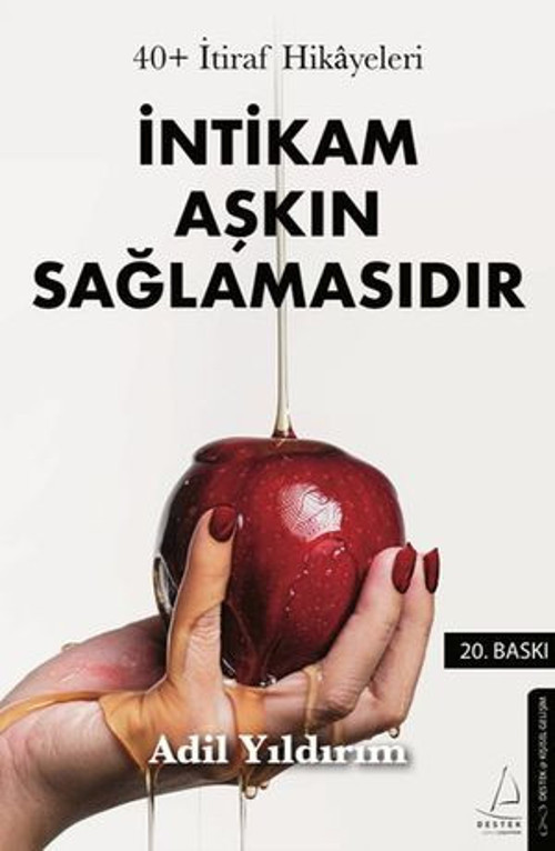 İntikam Aşkın Sağlamasıdır - 40+ İtiraf Hikayeleri