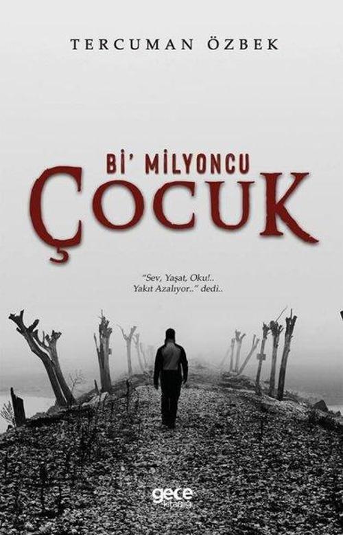 Gece Kitaplığı Bi'Milyoncu Çocuk