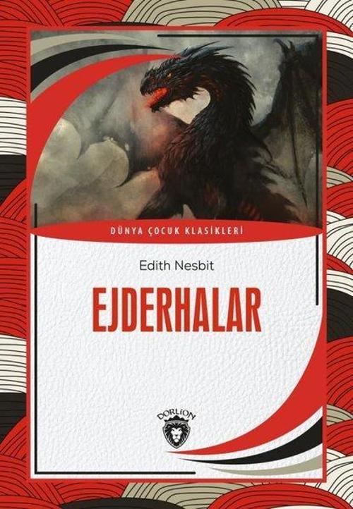Ejderhalar - Dünya Çocuk Klasikleri