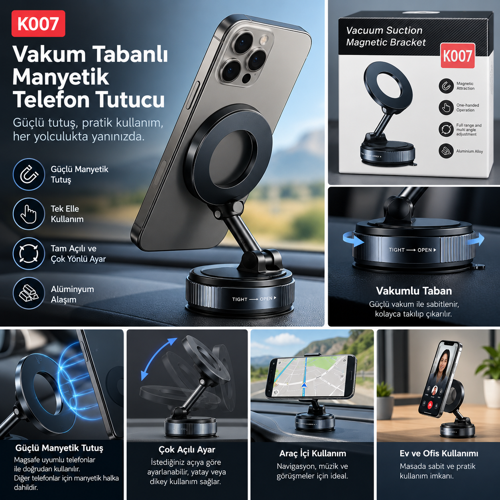 K007 Vakumlu Manyetik Telefon Tutucu – Ayarlanabilir Masa & Araç Telefon Standı