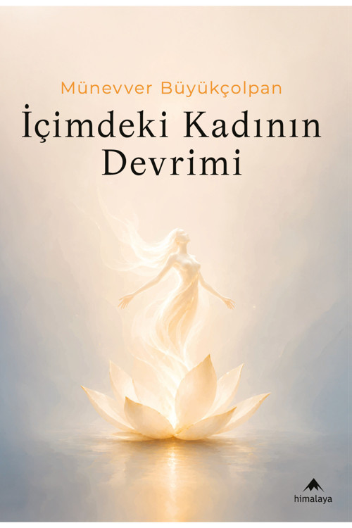 İçimdeki Kadının Devrimi