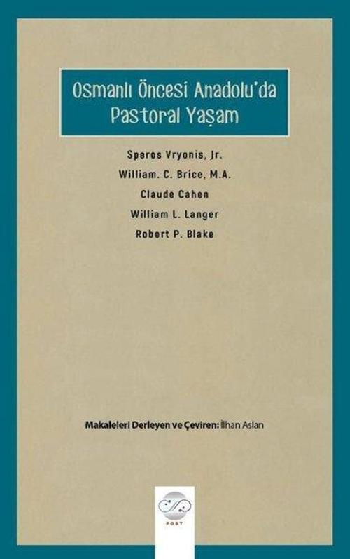 Osmanlı Öncesi Anadolu'da Pastoral Yaşam