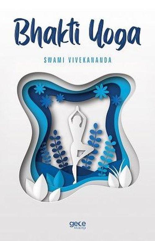 Bhakti Yoga