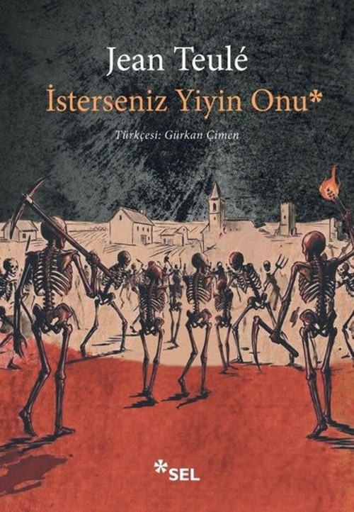 İsterseniz Yiyin Onu