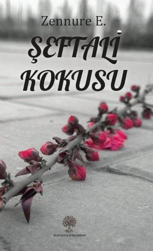 Platanus Publishing Şeftali Kokusu