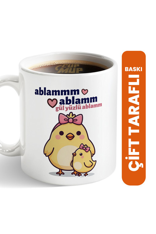 Gül Yüzlü Ablam | Ablaya Hediye Kupa Bardak