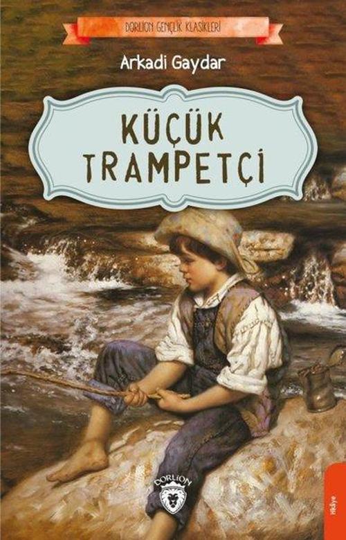 Dorlion Yayınevi Küçük Trampetçi