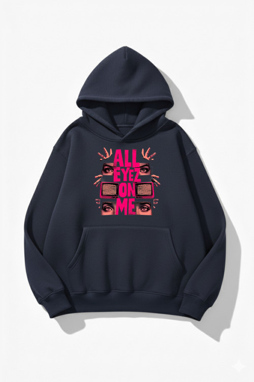 Unisex Yumuşak Dokulu All Eyez Me Baskılı Tasarım Oversize 3 İplik Hoodie Sweatshirt
