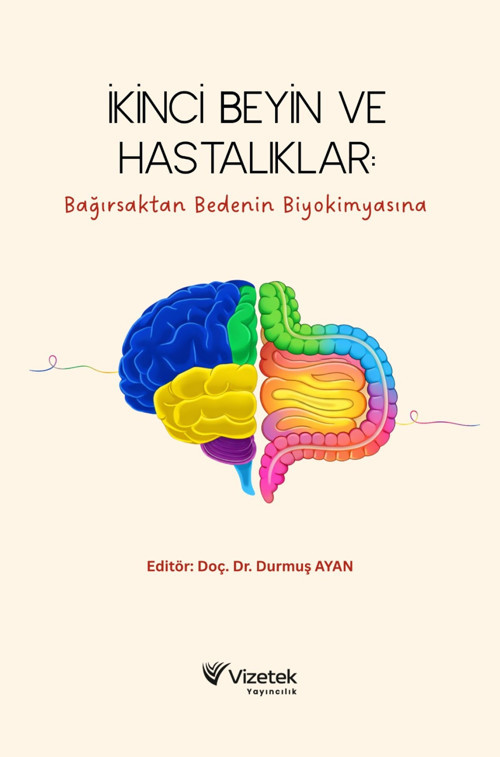 İkinci Beyin ve Hastalıklar