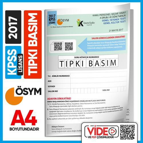 2017 KPSS LİSANS GY-GK ÖSYM Tıpkı Basım Çıkmış Soru Deneme Kitapçığı (Video Çözümlü Türkiye Geneli)