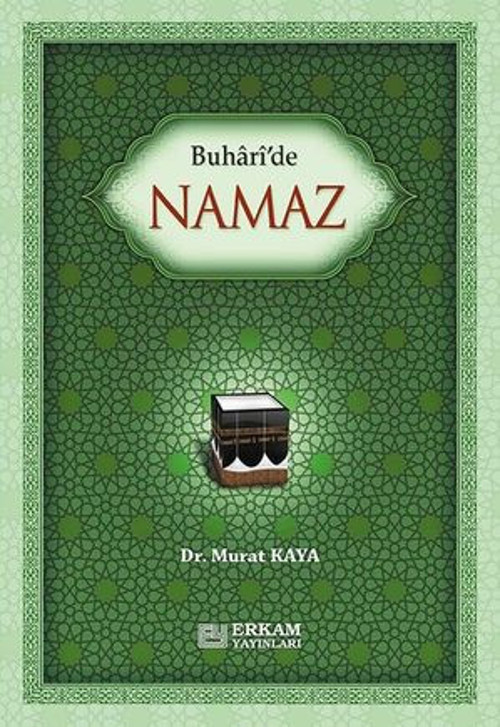 Buhari'de Namaz